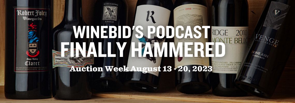 WineBid’s Podcast Finally Hammered